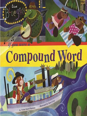 cover image of If You Were a Compound Word